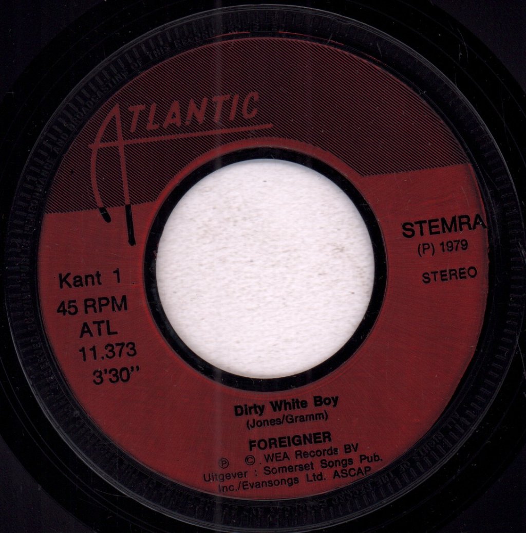Foreigner - Dirty White Boy - 7 Inch