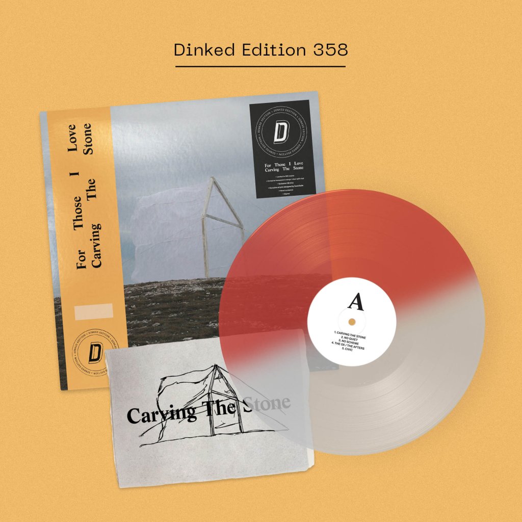 For Those I Love - Carving The Stone (Dinked Edition #358) - Lp