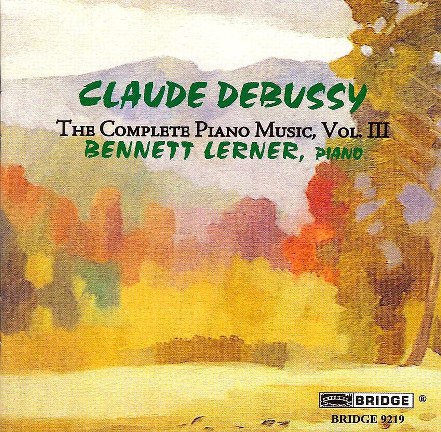 Bennett Lerner - Debussy: the Complete Piano Music, Vol. 3 - Cd