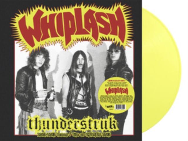 Whiplash - Thunderstruk: 1984-1985 Demos / Live At Cbgb's 1983 (Coloured Vinyl) - Lp