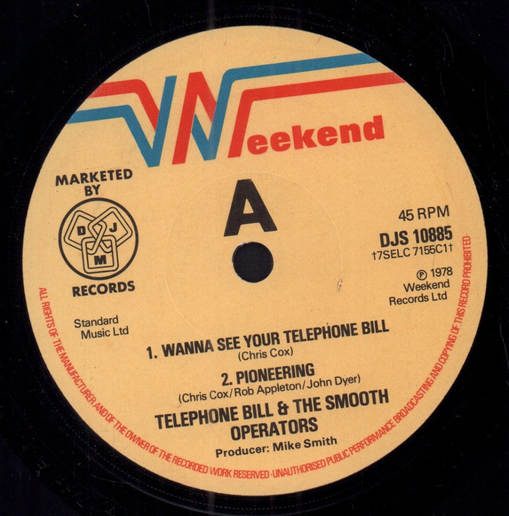 Telephone Bill And The Smooth Operators - Wanna See Your Telephone Bill - 7 Inch