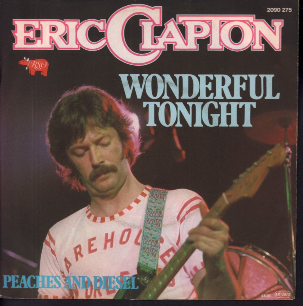 Eric Clapton - Wonderful Tonight - 7 Inch