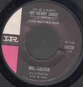 Mel Carter - My Heart Sings - 7 Inch