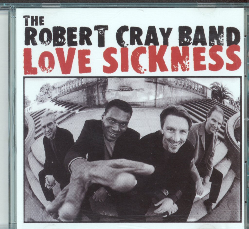 Robert Cray Band - Love Sickness - Cd