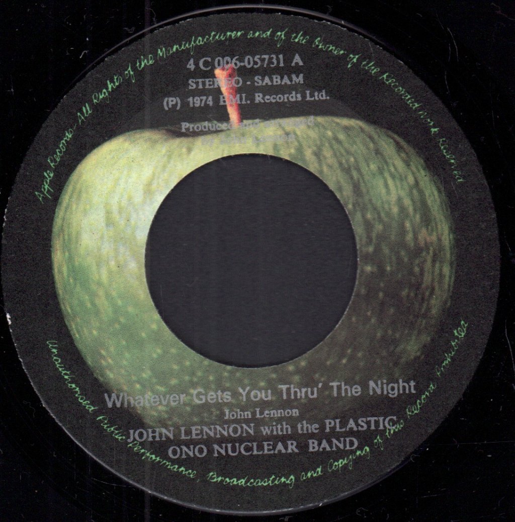 John Lennon With The Plastic Ono Nuclear Band - Whatever Gets You Through The Night - 7 Inch