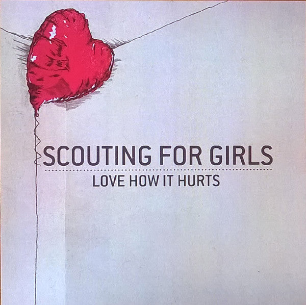 Scouting For Girls - Love How It Hurts - Cdr
