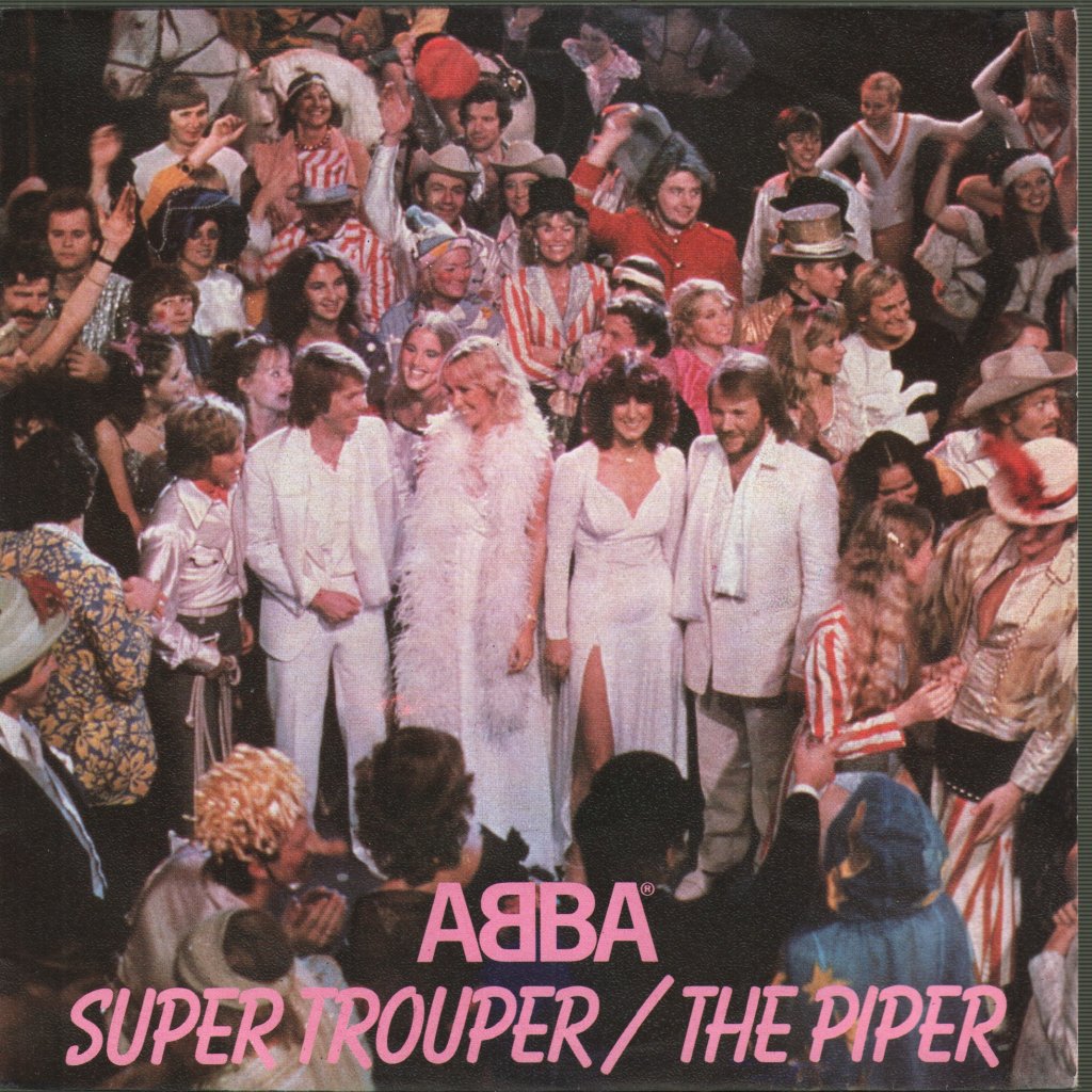 ABBA - Super Trouper / The Piper - 7 Inch