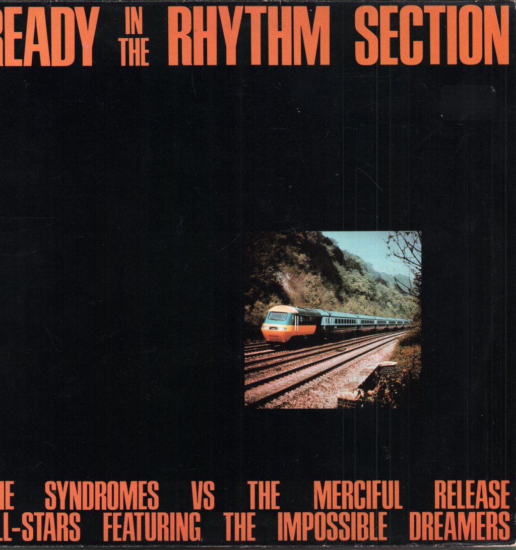 Syndromes vs Merciful Release All-Stars Featuring The Impossible Dreamers - Ready In The Rhythm Section - Lp