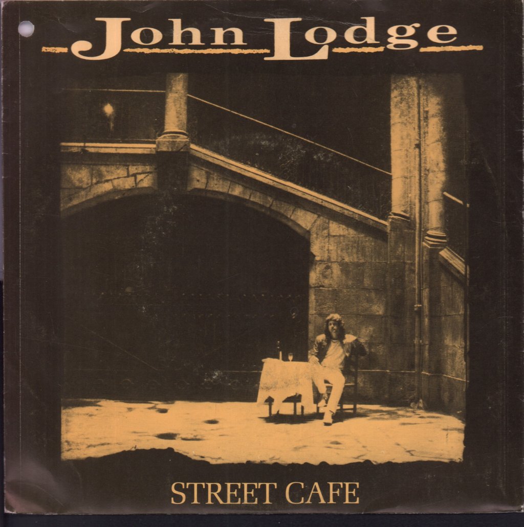 John Lodge - Street Cafe - 7 Inch