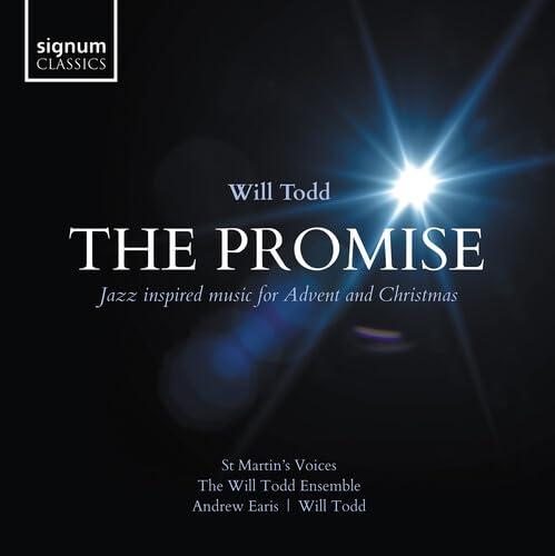 Todd - Will Todd: the Promise: Jazz Inspired Music For Advent and Christmas - Cd