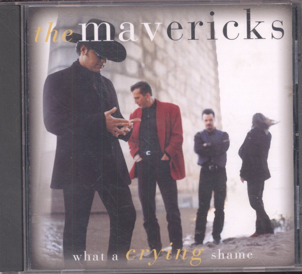 Mavericks - What A Crying Shame - Cd