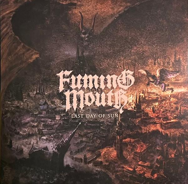 Fuming Mouth - Last Day of Sun - Lp
