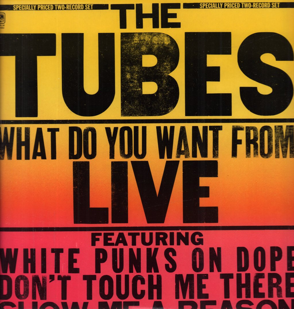 Tubes - What Do You Want From Live - Double Lp
