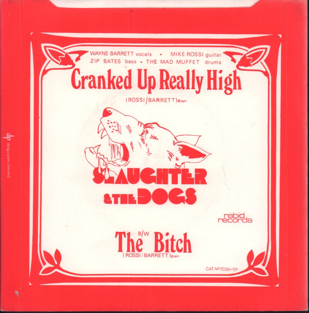 Slaughter And The Dogs - Cranked Up Really High - 7 Inch