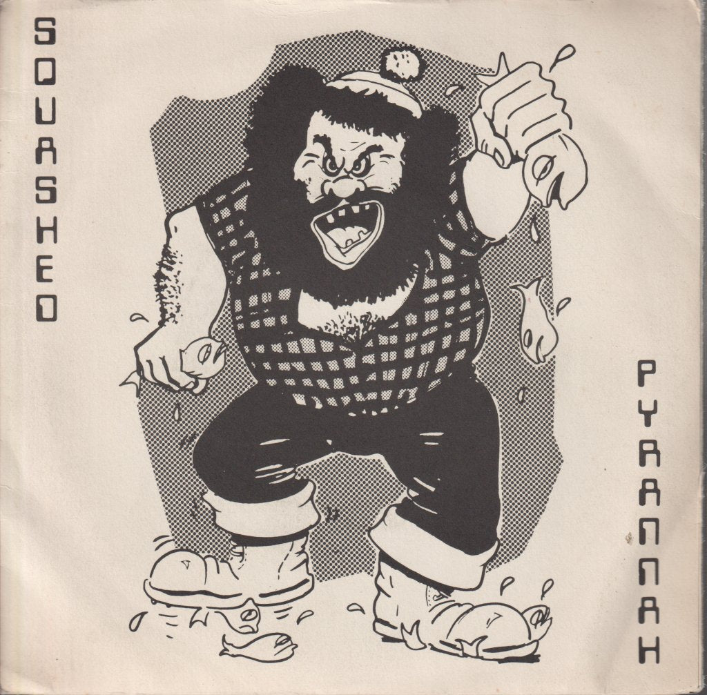 Squashed Pyrannah - Heartstop - 7 Inch