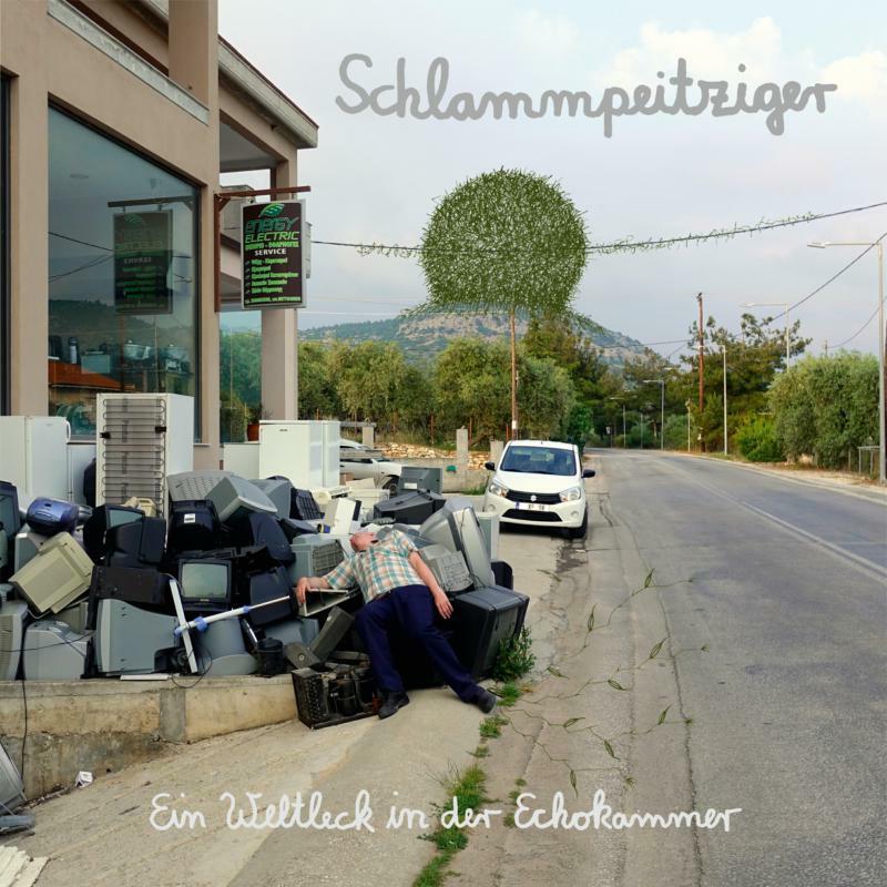 Schlammpeitziger - Ein Weltleck In der Echokammer - Lp