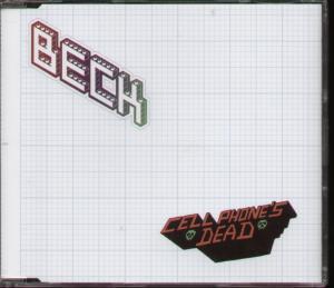 Beck - Cell Phone's Dead - Cd
