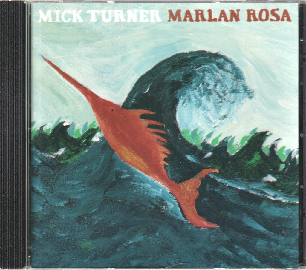 Mick Turner - Marlan Rosa - Cd