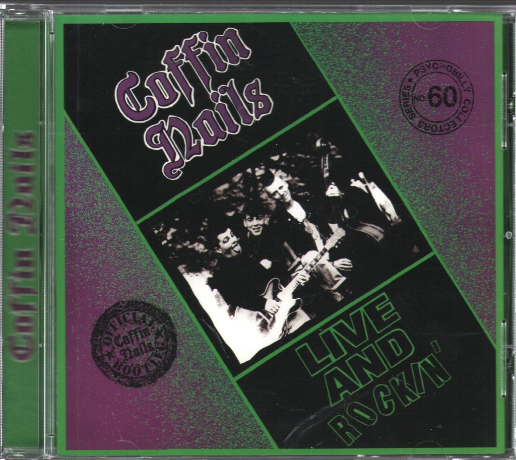 Coffin Nails - Live And Rockin' - Cd