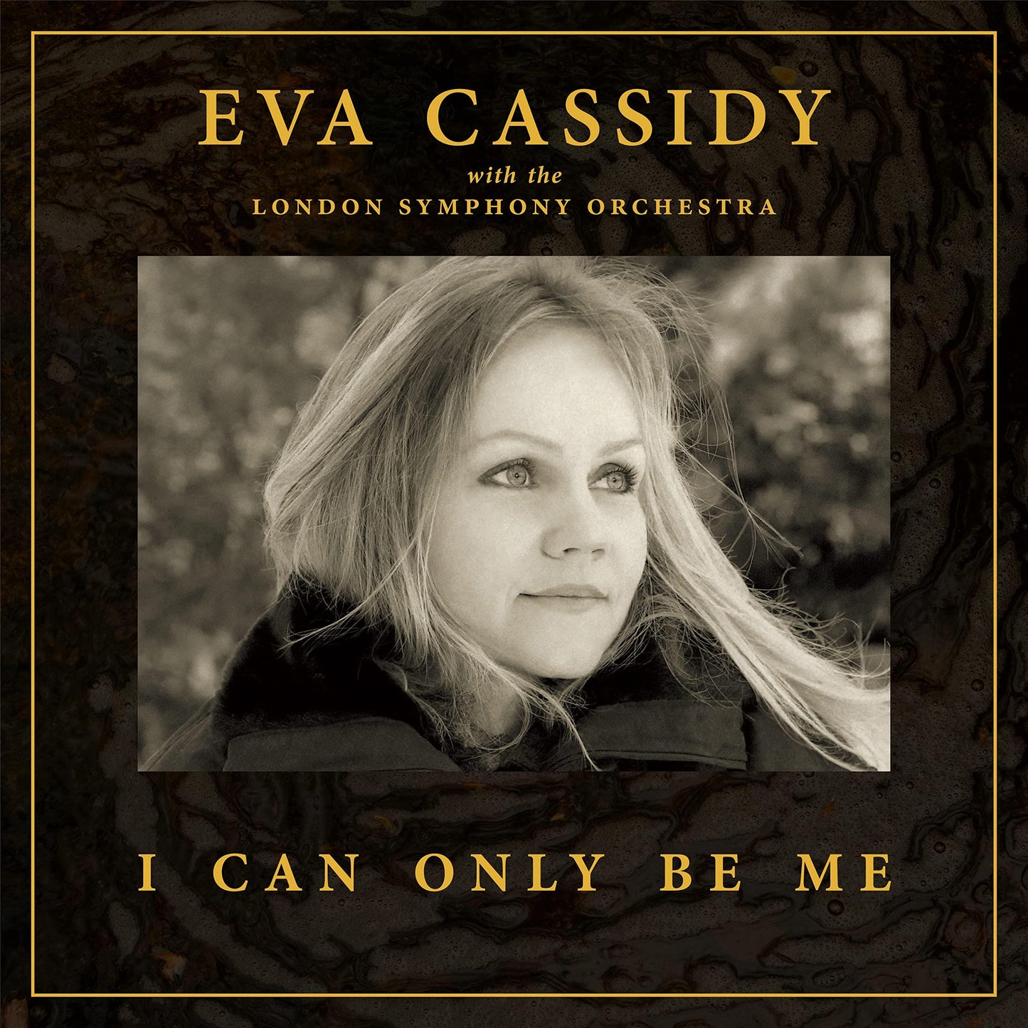Eva Cassidy with the London Symphony Orchestra - I Can Only Be Me - Lp