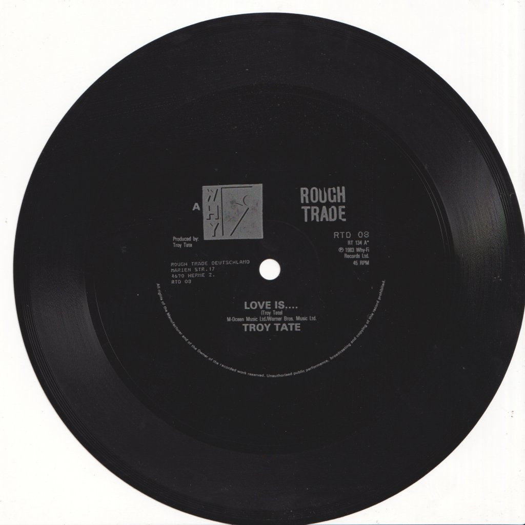 Troy Tate - Love Is - 7 Inch