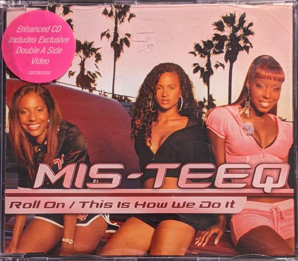 Mis-Teeq - Roll On / This Is How We Do It - Cd