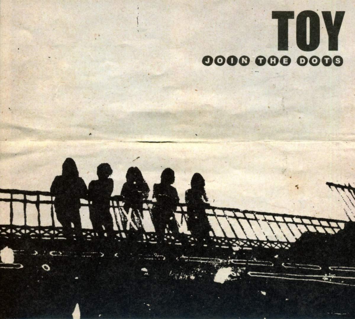 Toy (Indie) - Join the Dots - Cd