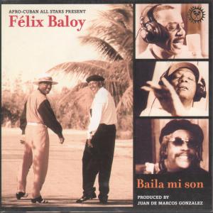 Felix Baloy - El Son De Baloy - Cd
