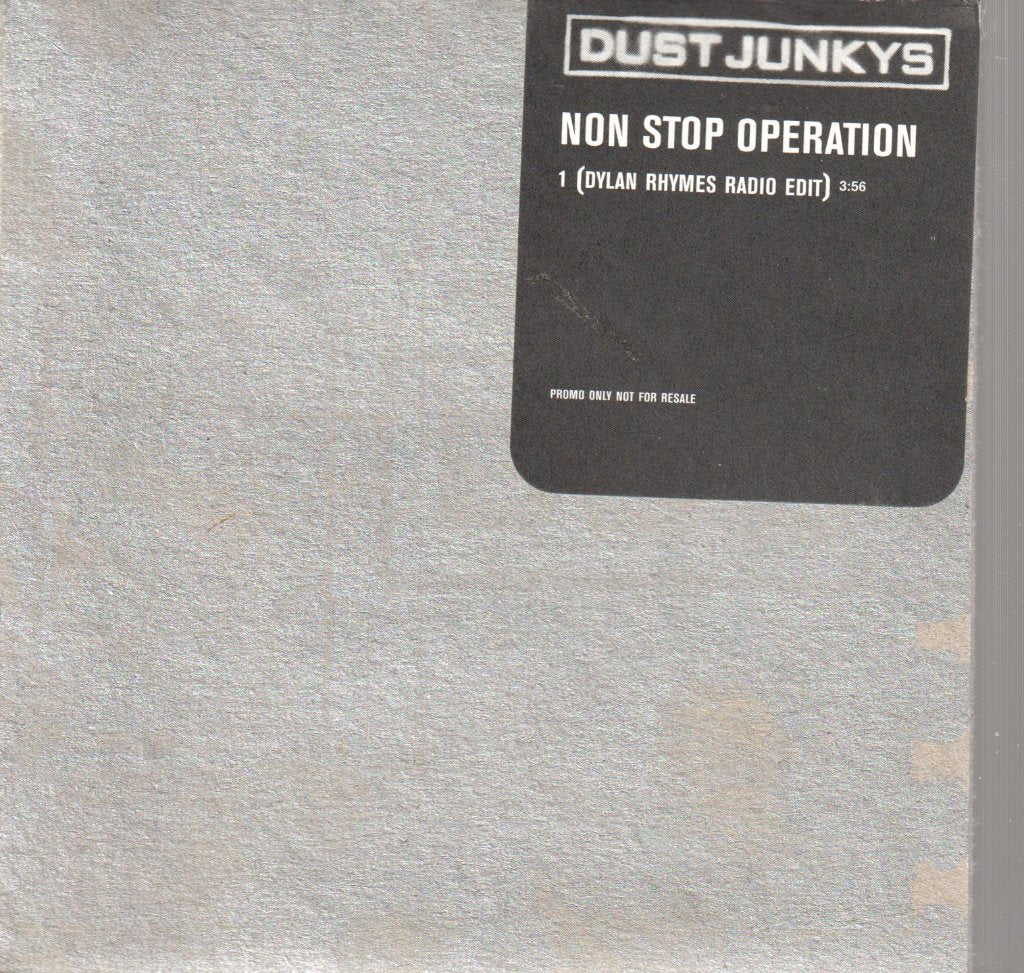 Dust Junkys - Non Stop Operation - Cd