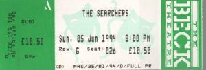 Searchers - Beck Theatre 05 June 1994 - Ticket