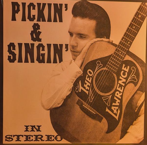 Theo Lawrence - Pickin' & Singin - Lp