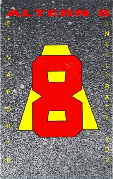 Altern 8 - Evapor 8 / Infiltrate 202 - Cassette