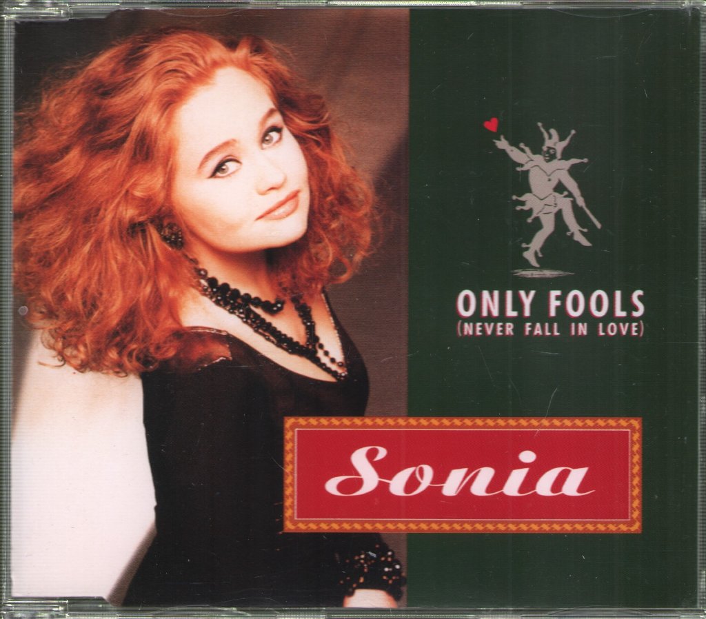 Sonia - Only Fools (Never Fall In Love) - Cd