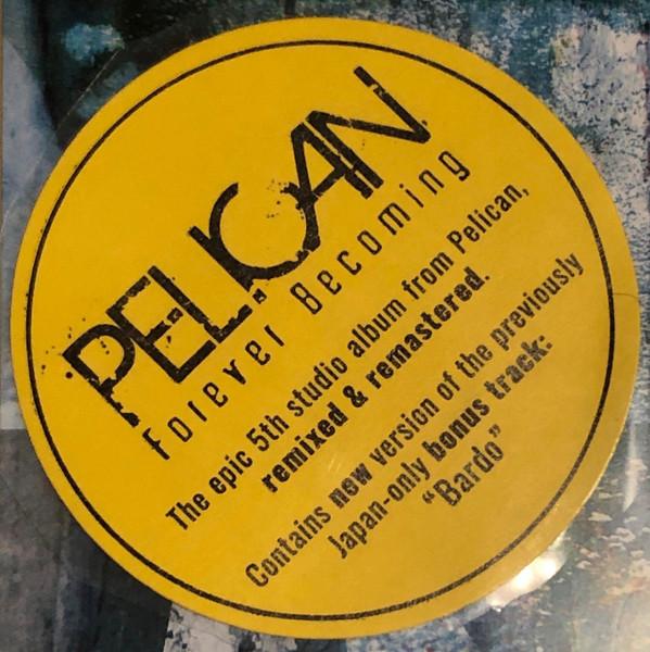 Pelican - Forever Becoming - Double 12 Inch