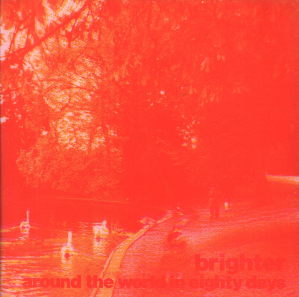 Brighter - Around The World In Eighty Days - 7 Inch