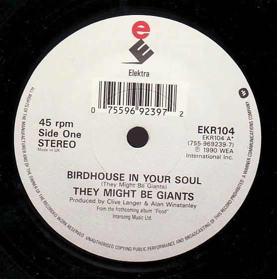 They Might Be Giants - Birdhouse In Your Soul - 7 Inch