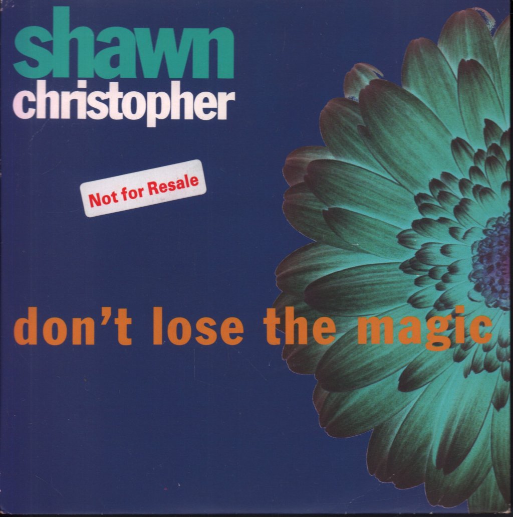 Shawn Christopher - Don't Lose The Magic - 7 Inch