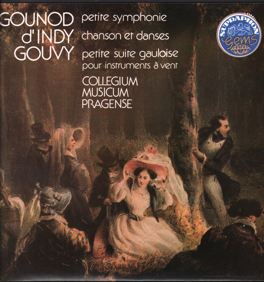 Collegium Musicum Pragense - Gounod - Petite Symphonie / d'Indy - Chanson Et Danses / Gouvy - Petite Suite Gauloise (Pour Instruments À Vent) - Lp