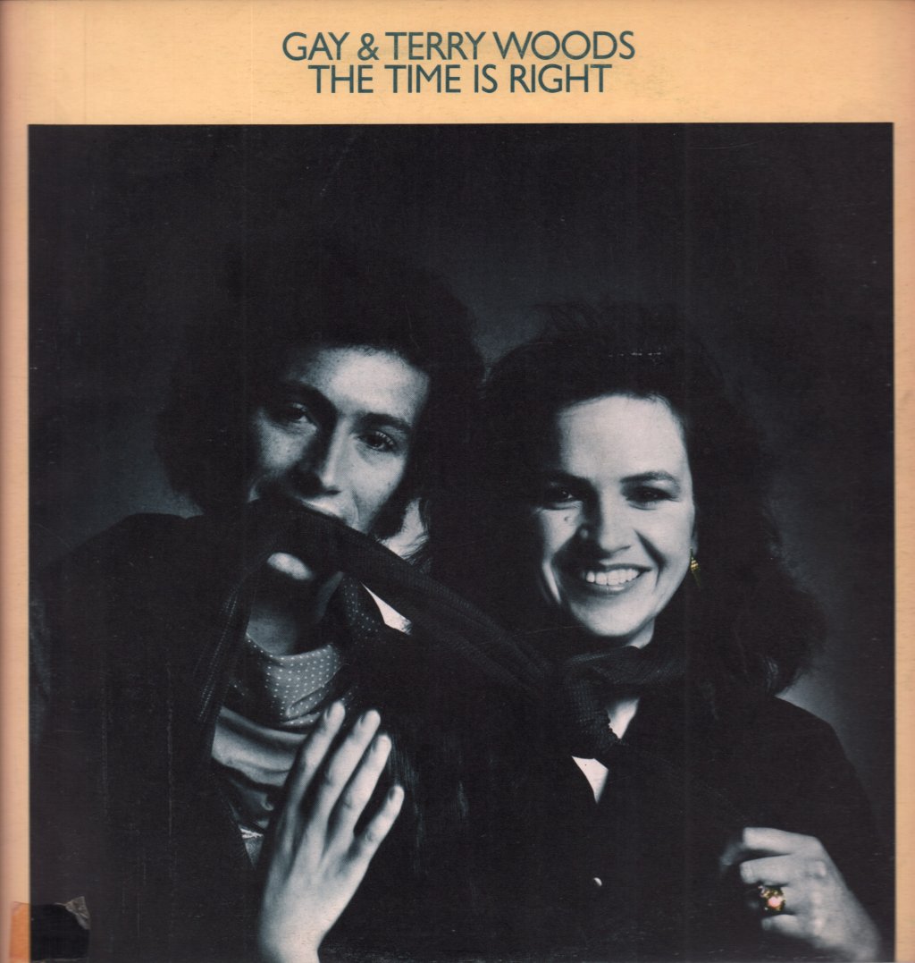 Gay And Terry Woods - Time Is Right - Lp