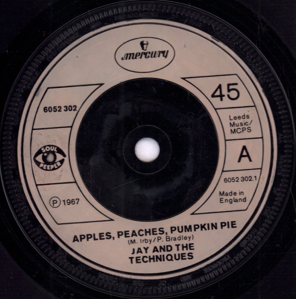 Jay And The Techniques - Apples, Peaches, Pumpkin Pie - 7 Inch