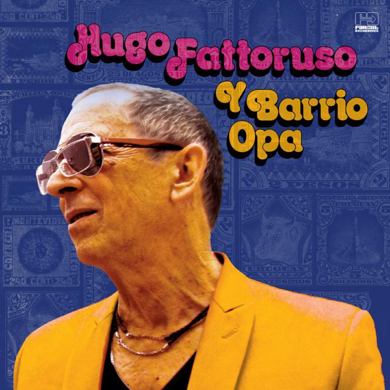 Hugo Fattoruso - Hugo Fattoruso Y Barrio Opa - Lp