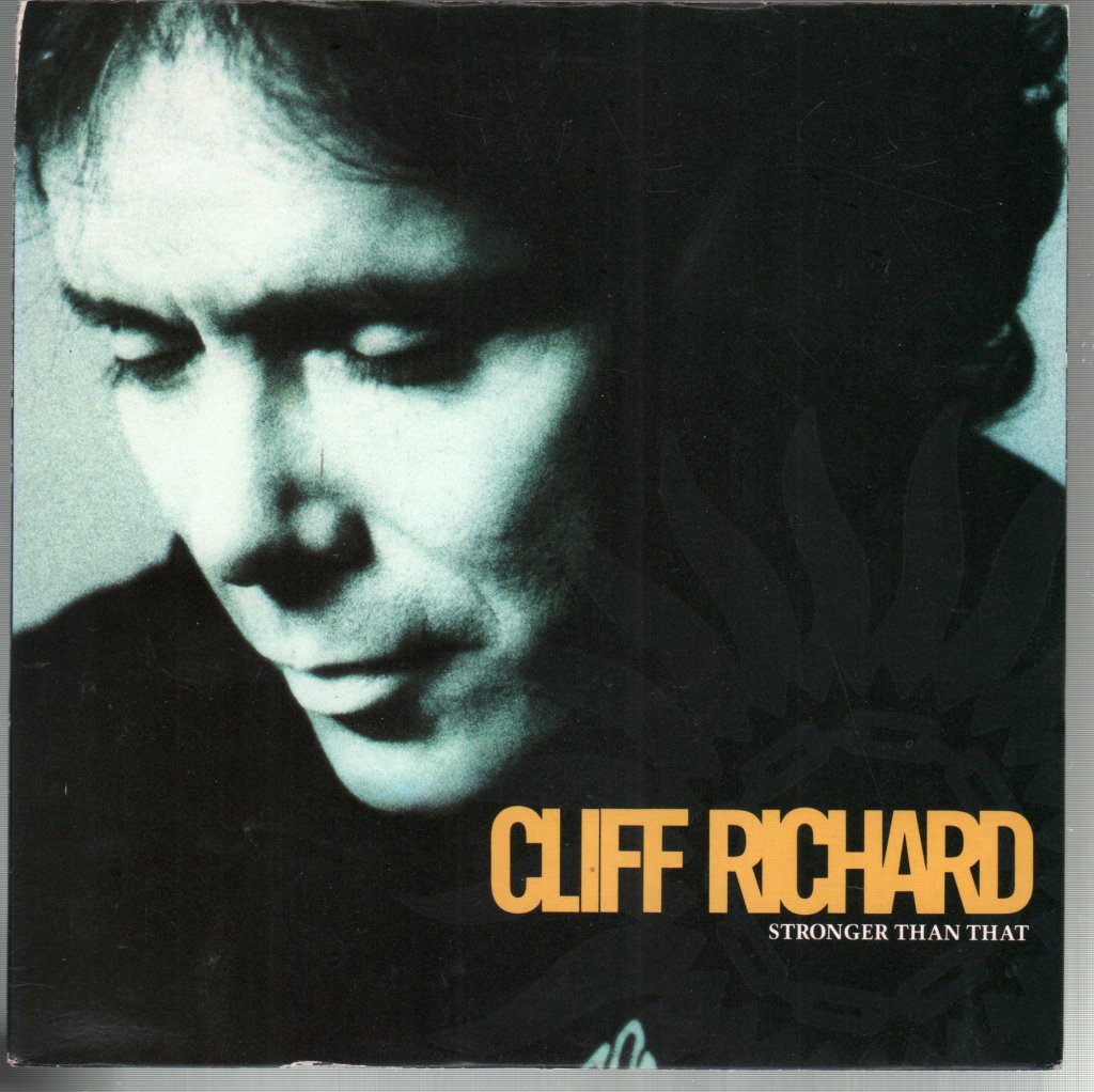 Cliff Richard - Stronger Than That - 7 Inch