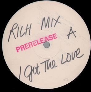 Rich Mix - I Got The Love - 12 Inch