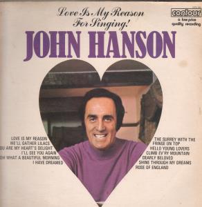 John Hanson - Love Is My Reason For Singing - Lp