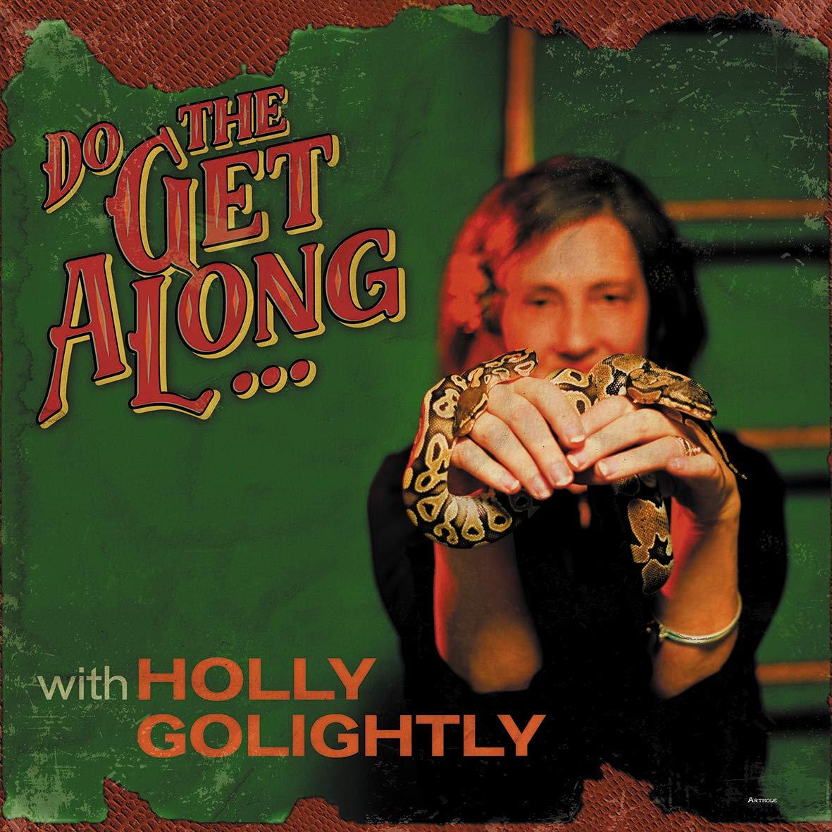 Holly Golightly - Do the Get Along ... - Cd