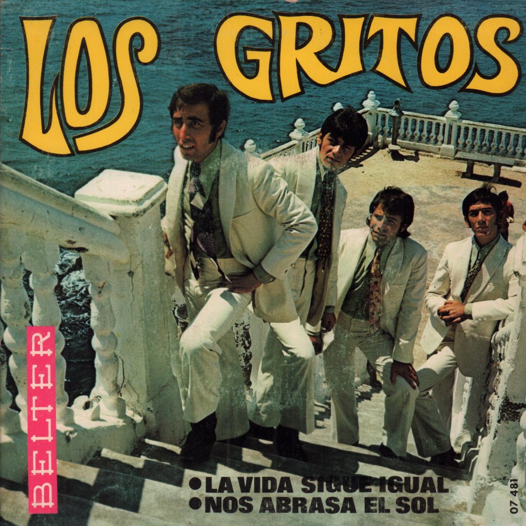 Los Gritos - La Vida Sigue Igual - 7 Inch