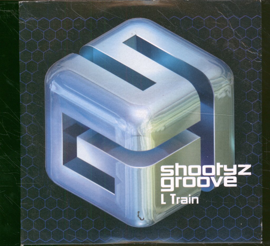 Shootyz Groove - L Train - Cd