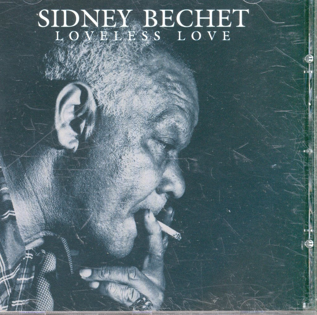Sidney Bechet - Loveless Love - Cd