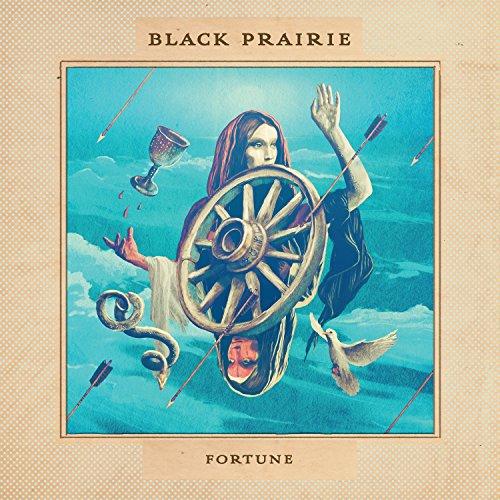 Black Prairie - Fortune - Cd