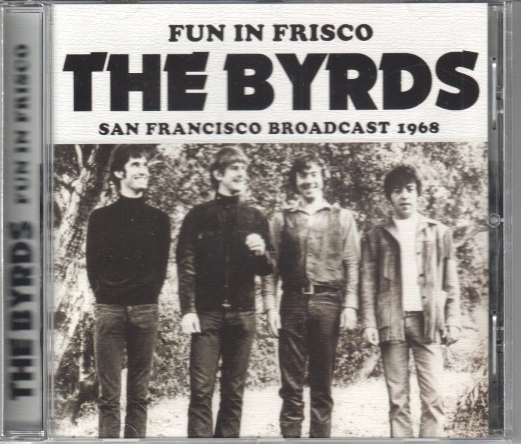Byrds - Fun In Frisco - Cd